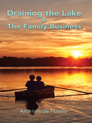 cover image of Draining the Lake / The Family Business